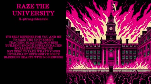 Raze the University: Punk song with lyrics