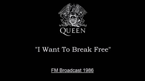 Queen - I Want To Break Free (Live in Mannheim, Germany 1986) FM Broadcast