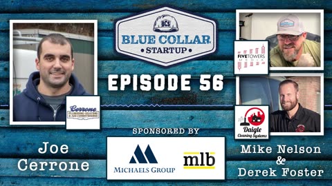 Blue Collar StartUp - Episode 56: Second-Generation Advances at Cerrone Plumbing & HVAC
