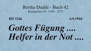 BD 3246 - GOTTES FÜGUNG .... HELFER IN DER NOT ....