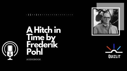 A Hitch in Time by Frederik Pohl Audiobook