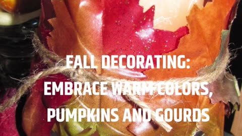 Fall Decorating Embrace The Warmth Of Fall🎃