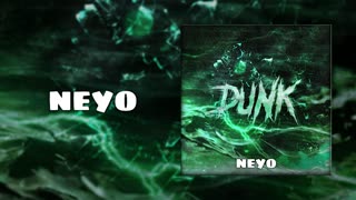 neyoooo & Drilex - DUNK, Pt. 3 [Official Audio]