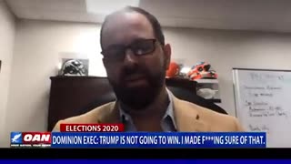 2020, Dominion Executive- Trump is not going to win. I made sure of that.