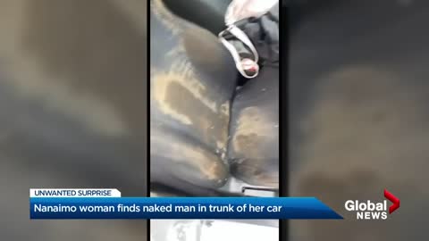 BC woman finds naked man was living in trunk of her car for 3 days