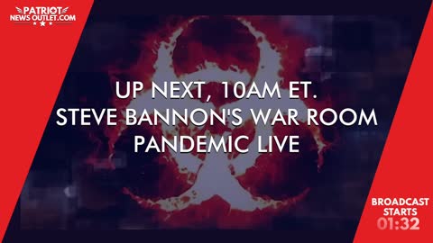 🔴 WATCH LIVE | Patriot News Outlet | Steve Bannon's, War Room Pandemic | 10AM ET | 9/13/2021