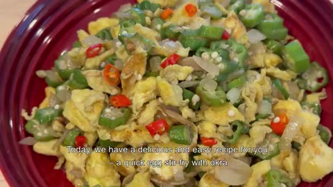 Okra Stir Fry with Eggs | Okra and Egg Recipe