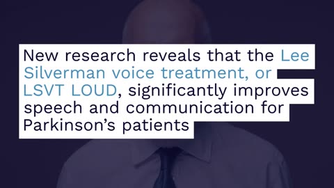 The Voice Treatment Giving Parkinson’s Patients a New Lease on Life