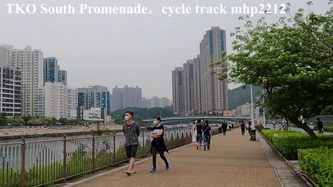 將軍澳南海濱長廊。單車徑 Tseung Kwan O South Promenade。cycle track, mhp2212 #將軍澳南海濱長廊 #單車徑 #日出康城 #假日熱點