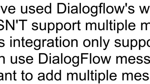 How to go to next line in Dialogflow responses