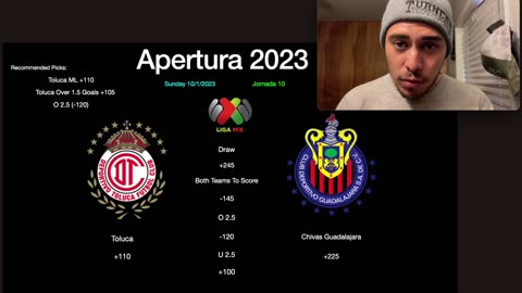 Liga MX Picks/Bets Toluca vs Chivas 10/1/2023 Apertura Jornada 10