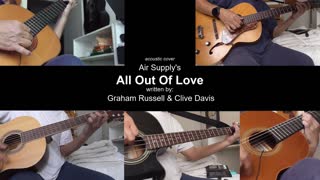 Guitar Learning Journey: Air Supply's "All Out of Love" Instrumental cover