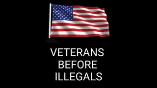 Veterans before illegals