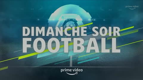 DIMANCHE SOIR FOOTBALL DU 15 AOUT 2021