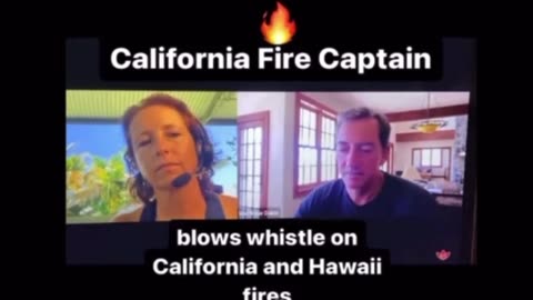 33 YR CALIFORNIA FIREFIGHTER VETERAN GOES ON AIR SAYS THAT THE PARADISE FIRES WERE CHARACTERISTIC OF DEW NOT NATURALLY WILDFIRES