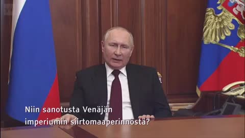 Vladimir Putinin puhe Ukrainasta ja Donbassin tunnustamisesta 21 helmikuuta 2022 Suomi teksti