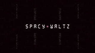 Spacy Waltz