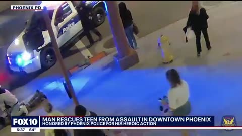 Man saves teen girl from assault in downtown Phoenix