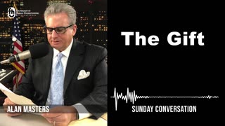 “The Gift” | Sunday Conversation 12/24/2023