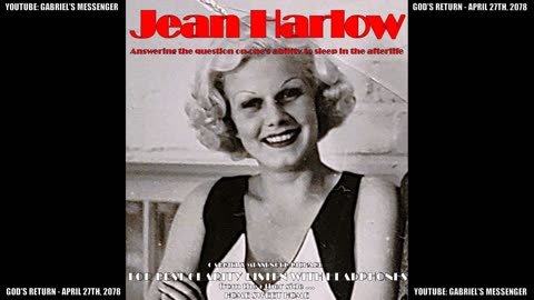 EVP Original Blonde Bombshell Jean Harlow Telling You If You Can Sleep In The Afterlife