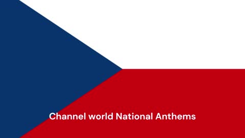 National Anthem of Czech
