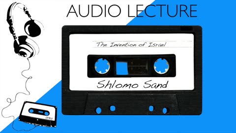 The Invention of Israel - Shlomo Sand
