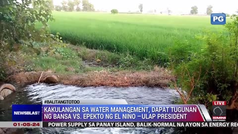 Kakulangan sa water management, dapat tugunan ng bansa vs. epekto ng El Niño -ULAP President