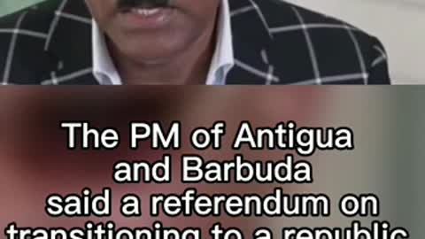 The death of Queen Elizabeth II, Antigua and Barbuda will hold Referendum before 2025