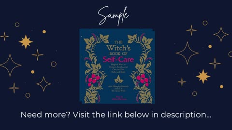 The Witch's Book of Self-Care: Magical Ways to Pamper, Soothe, and Care for Your Body and Spirit