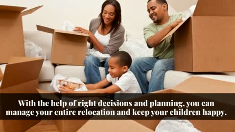 Tips for Taking the Stress Out of Moving with Kids