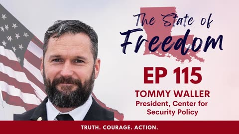 #115 - A National Security Discussion w/ Lt. Col. Tommy Waller, USMC (Ret.)