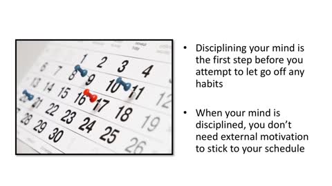 The key to self-discipline is whether you can stick to it.