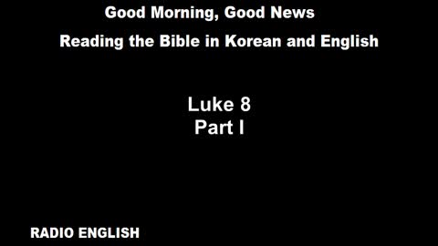 Radio English | Luke 8 | Part I