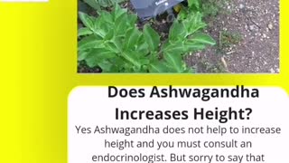Does Ashwagandha increases height?
