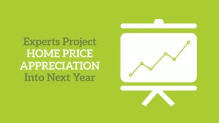 Experts Project Home Price Appreciation Into Next Year November 5, 2020