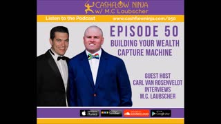 M.C. Laubscher Shares Building Your Wealth Capture Machine