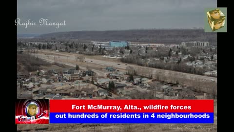 Fort McMurray, Alta., wildfire forces out hundreds of residents in 4 neighbourhoods
