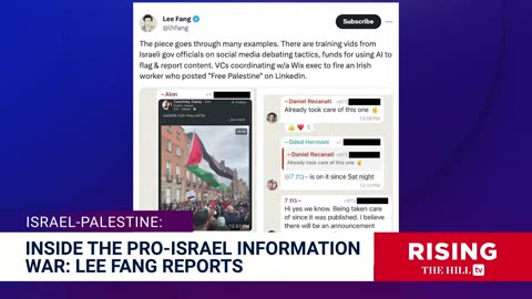 Inside the PRO-ISRAEL INFORMATION WAR: Lee Fang