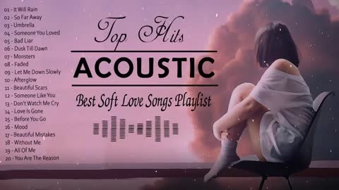 Best_Soft_Acoustic_Love_Songs_2021_Playlist_-_Top_Hi