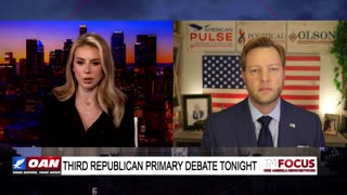 IN FOCUS: Third Republican Primary Debate Tonight with Dustin Olson - OAN