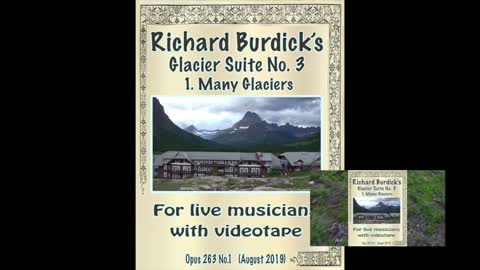 Glacier Suite No. 3, Op. 263:.I. Many Glaciers Lodge