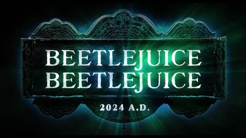 Beetlejuice 2 Final Trailer (2024)