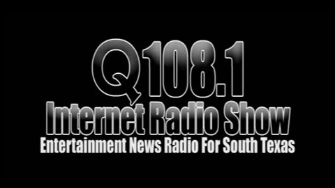 Q108.1 INTERNET RADIO SHOW FOR 10.24.2023