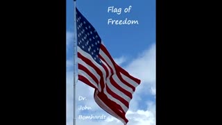 Flag of Freedom by Dr. John Bomhardt