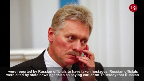 Kremlin says Ukrainian 'terrorists' attacked border region, are being destroyed
