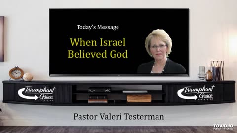 When Israel Believed God