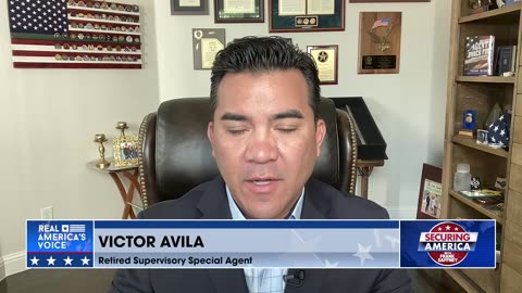 Securing America with Victor Avila (part 1) | July 30, 2023