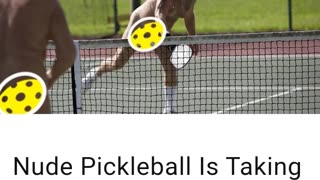 Nude Pickleball