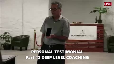 Personal Testimony Client to Client Part #2: DEEP LEVEL COACHING!