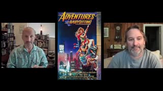 Old Ass Movie Reviews Episode 106 Adventures in Babysitting